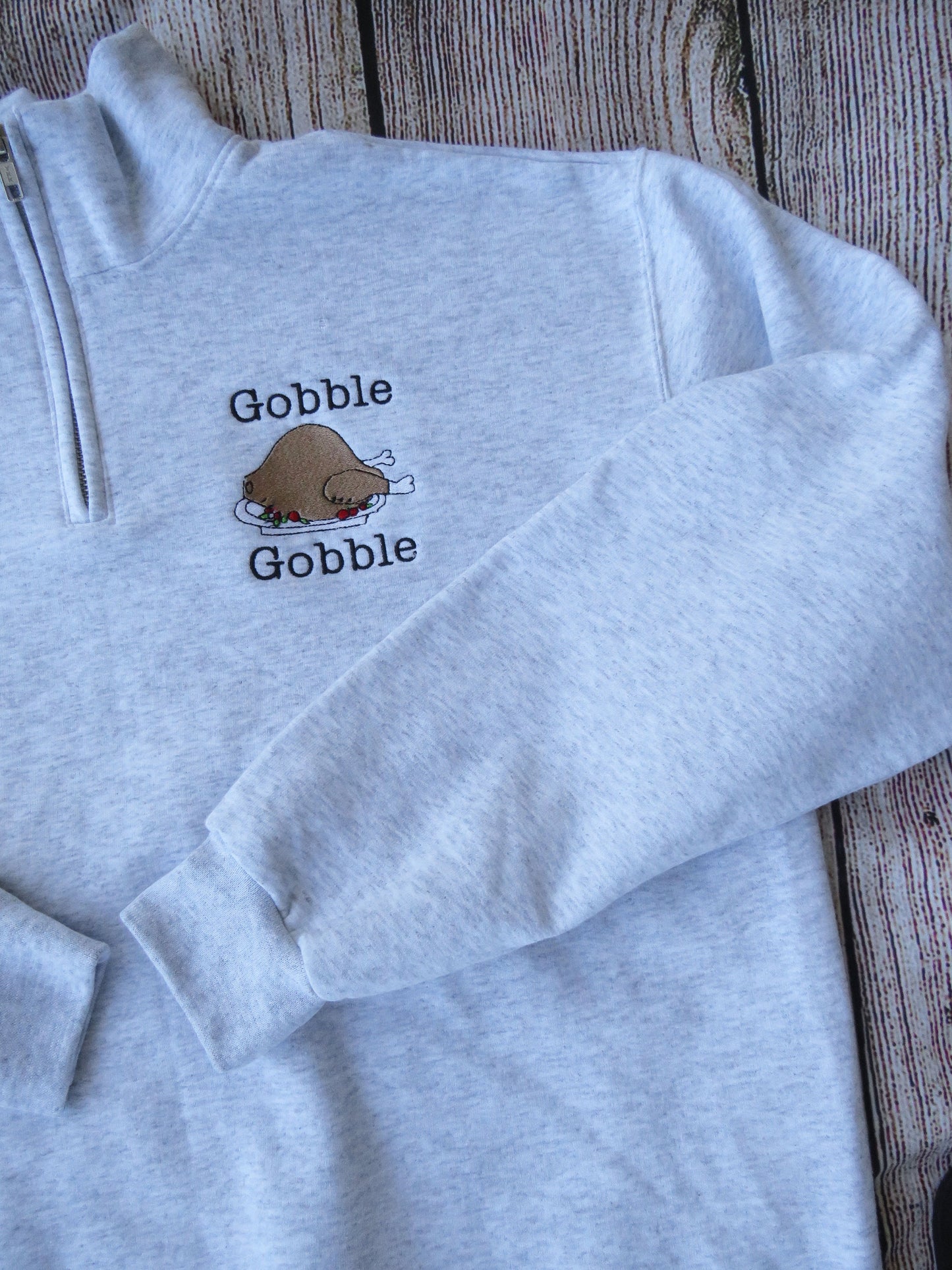 Thanksgiving Gobble Gobble Turkey Quarter Zip Sweatshirt